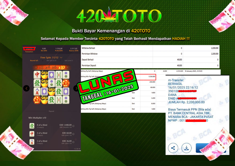 BUKTI KEMENANGAN 420TOTO - PADA PERMAINAN SLOT Betting Win Pg Soft (Mahjong Ways 16-01-2025